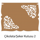 Çikolata - Şeker Kutusu