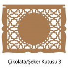 Çikolata - Şeker Kutusu